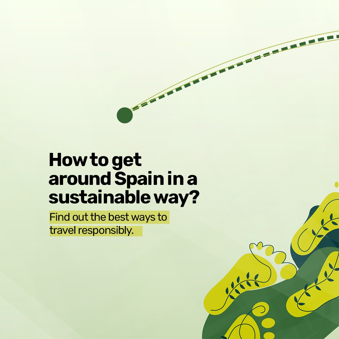 How to get around Spain in a sustainable way?